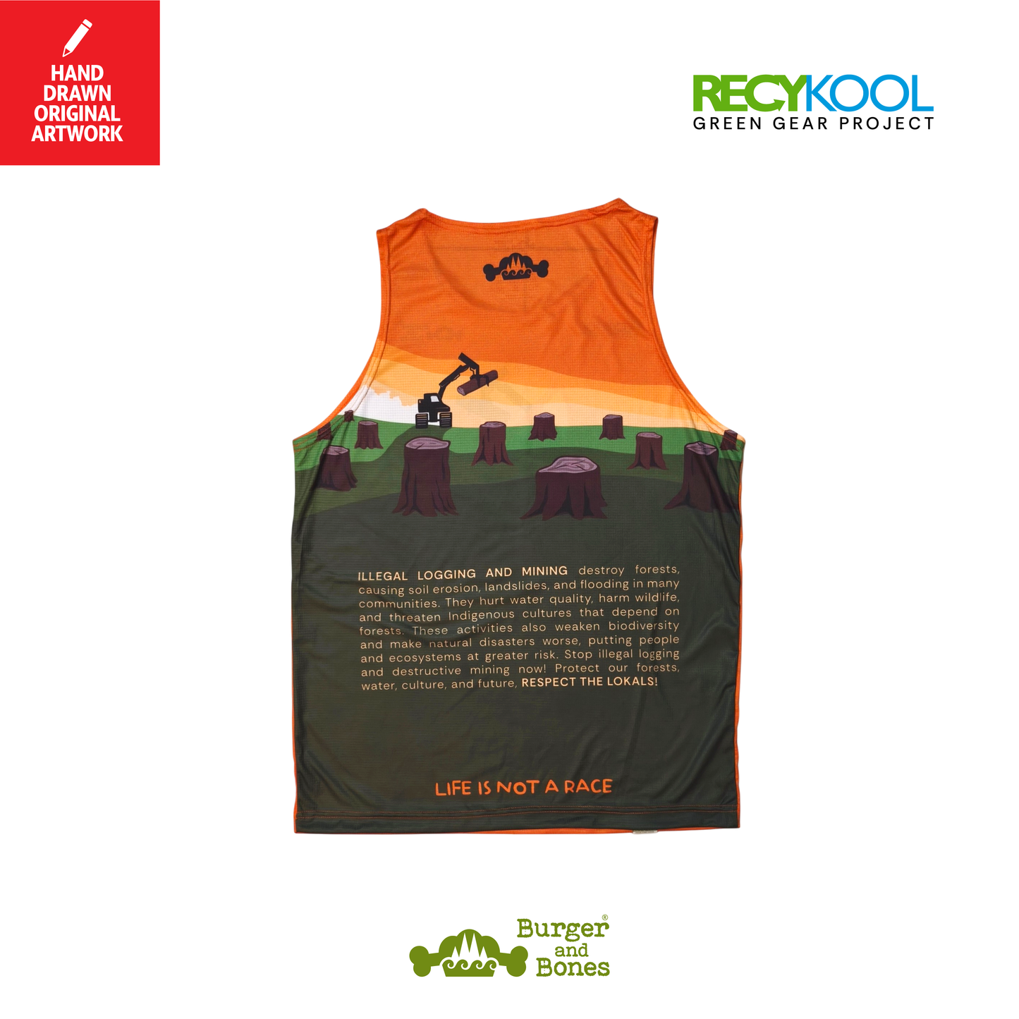 Respect the Locals | No to Illegal Logging and Mining